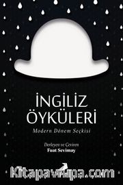 İngiliz Öyküleri / Modern Dönem Seçkisi