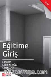 Eğitime Giriş (Kasım Kıroğlu - Cevat Elma)