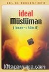 İdeal Müslüman (İnsan-ı Kamil)