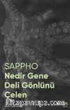 Nedir Gene Deli Gönlünü Çelen (Fotoğraflı Klasikler)
