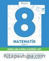 8. Sınıf Matematik  Konu Anlatımlı Fasikül Set (7 Fasikül)