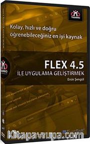 FLEX 4.5 ile Uygulama Geliştirmek