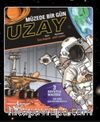 Müzede Bir Gün / Uzay
