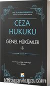 Ceza Hukuku Genel Hükümler 1 & Ceza Hukukuna İlişkin Temel Bilgiler - Suçun Unsurları