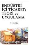 Endüstri İçi Ticaret: Teori ve Uygulama