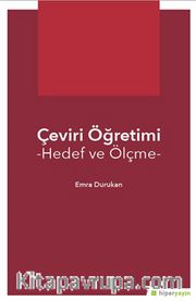 Çeviri Öğretimi <br /> Hedef ve Ölçme