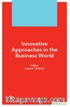 Innovative Approaches in The Business World