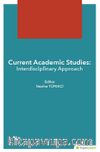 Current Academic Studies: Interdisciplinary Approach