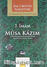 7. İmam Hz. Musa Kazım (radiyallahu anh) / 12 İmam'ın Faziletleri (CD)