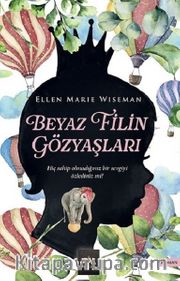 Beyaz Filin Gözyaşları