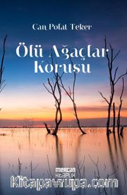 Ölü Ağaçlar Korusu