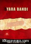 Son Yara Bandı