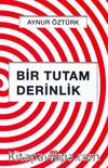 Bir Tutam  Derinlik