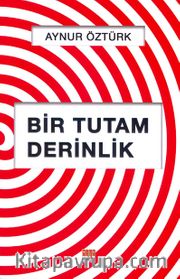 Bir Tutam  Derinlik