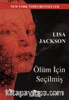 Ölüm İçin Seçilmiş