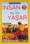 İnsan Ne ile Yaşar