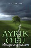 Ayrık Otu 