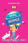 Erinç Bizimle Serisi (10 Kitap)