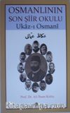 Osmanlının Son Şiir Okulu / Ukaz-ı Osmani