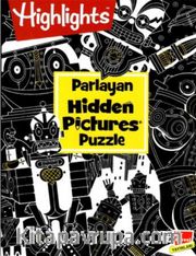 Highlights Parlayan Hidden Pictures Puzzle Dikkat Geliştirme Kitabı