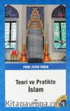 Teori ve Pratikte İslam