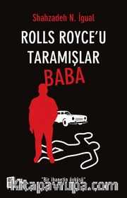 Rolls Royce’u Taramışlar Baba 