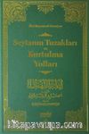 Şeytanın Tuzakları ve Kurtulma Yolları