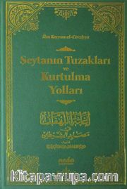 Şeytanın Tuzakları ve Kurtulma Yolları