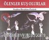 Ölenler Kuş Olurlar