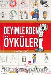 Deyimlerden Öyküler