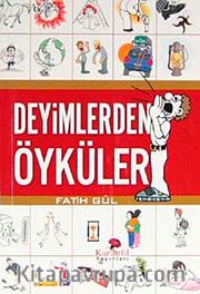 Deyimlerden Öyküler