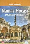 Namaz Hocası (Muhtasar İlmihali)