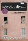 Sosyoloji Divanı Dergisi Yıl:6 Sayı:11 Ocak-Haziran 2018 Teşhir Toplumu