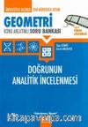 Üniversiteye Hazırlık Geometri Doğrunun Analitik İncelenmesi Konu Anlatımlı Soru Bankası