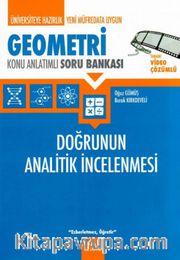 Üniversiteye Hazırlık Geometri Doğrunun Analitik İncelenmesi Konu Anlatımlı Soru Bankası