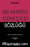 Eski Anadolu Türkçesi Sözlüğü