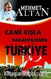 Cami Kışla Parantezinde Türkiye