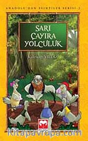 Sarı Çayıra Yolculuk