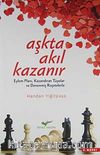 Aşkta Akıl Kazanır
