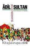 Adil Sultan Selahaddin-i Eyyubi