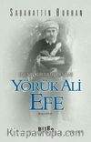 Yörük Ali Efe - Ege’nin Kurtuluş Destanı (İkinci Kitap)