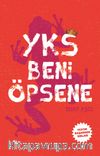 YKS Beni Öpsene