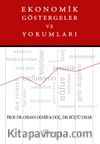 Ekonomik Göstergeler ve Yorumları