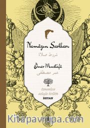 Namazın Şartları (İki Dil (Alfabe) Bir Kitap - Osmanlıca-Türkçe)