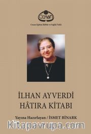 İlhan Ayverdi Hatıra Kitabı 