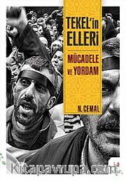 Tekel'in Elleri Mücadele ve Yordam