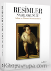 Resimler Nasıl Okunur? & Anlam ve Yöntem Okuma Rehberi