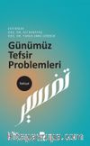 Günümüz Tefsir Problemleri