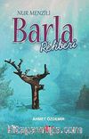 Barla Rehberi & Nur Menzili