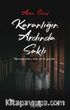 Karanlığın Ardında Saklı